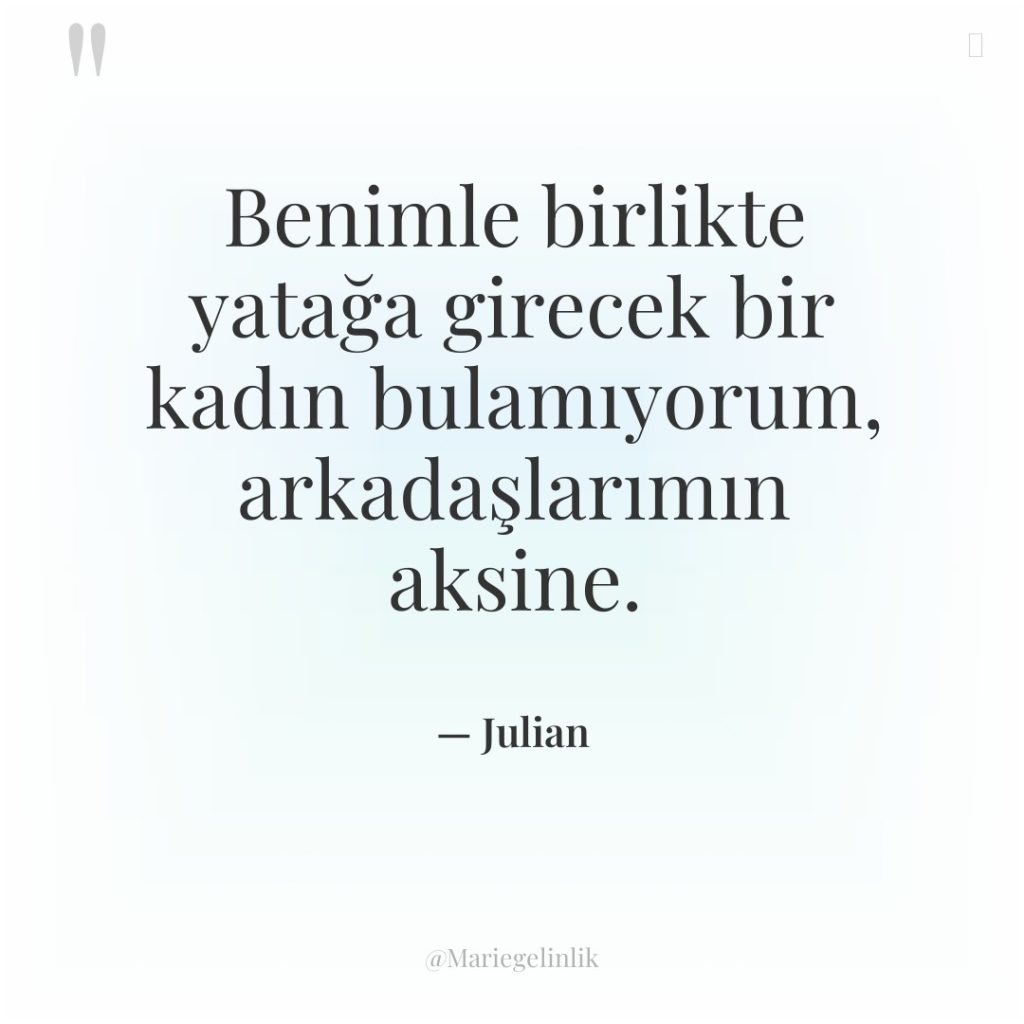 Benimle birlikte yatağa girecek bir kadın bulamıyorum, arkadaşlarımın aksine.