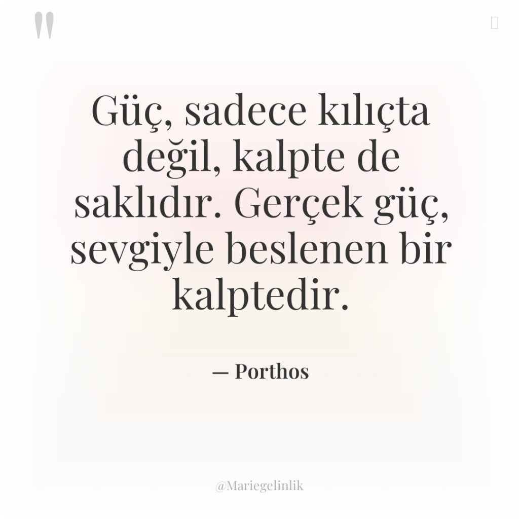 Güç, sadece kılıçta değil, kalpte de saklıdır. Gerçek güç, sevgiyle…