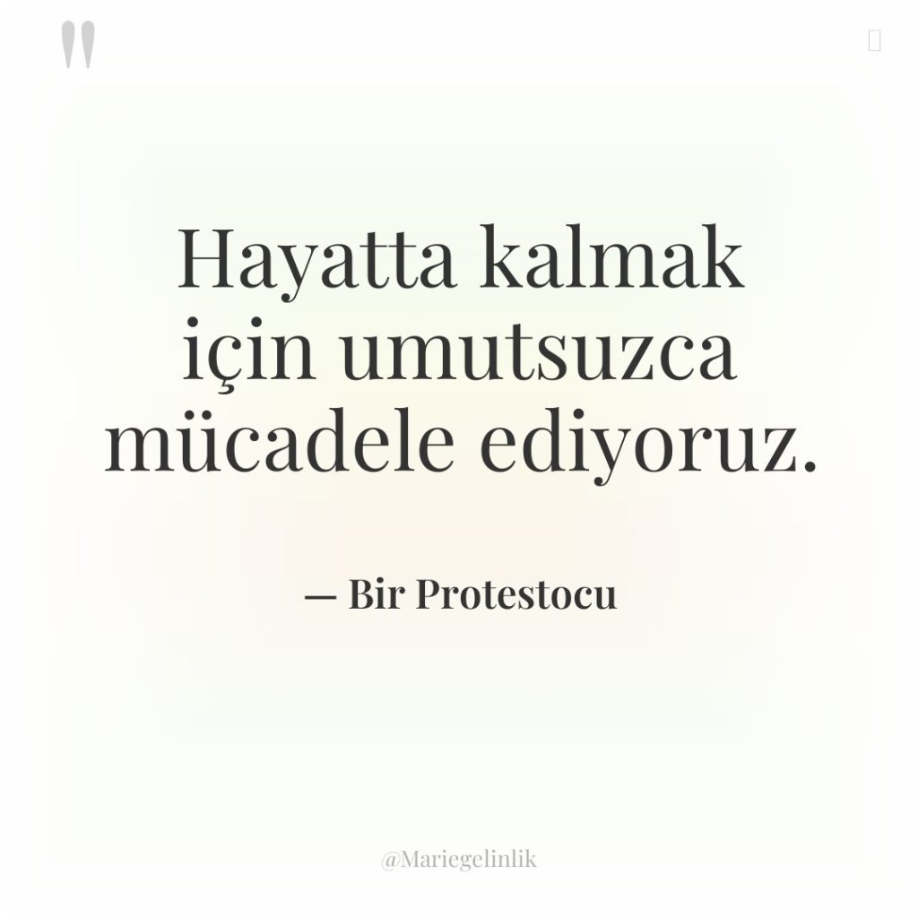 Hayatta kalmak için umutsuzca mücadele ediyoruz.