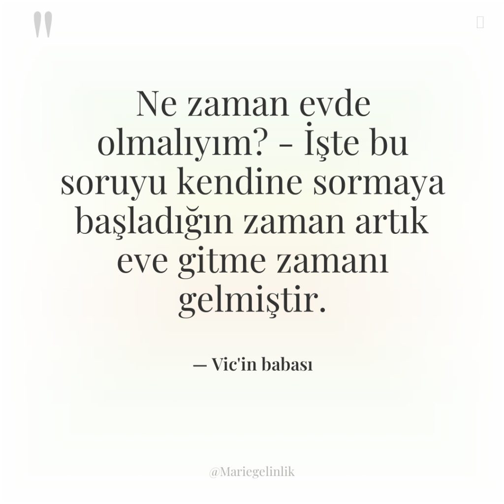 Ne zaman evde olmalıyım? – İşte bu soruyu kendine sormaya…