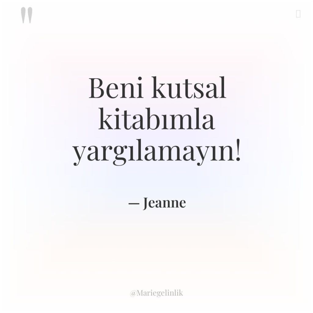 Beni kutsal kitabımla yargılamayın!