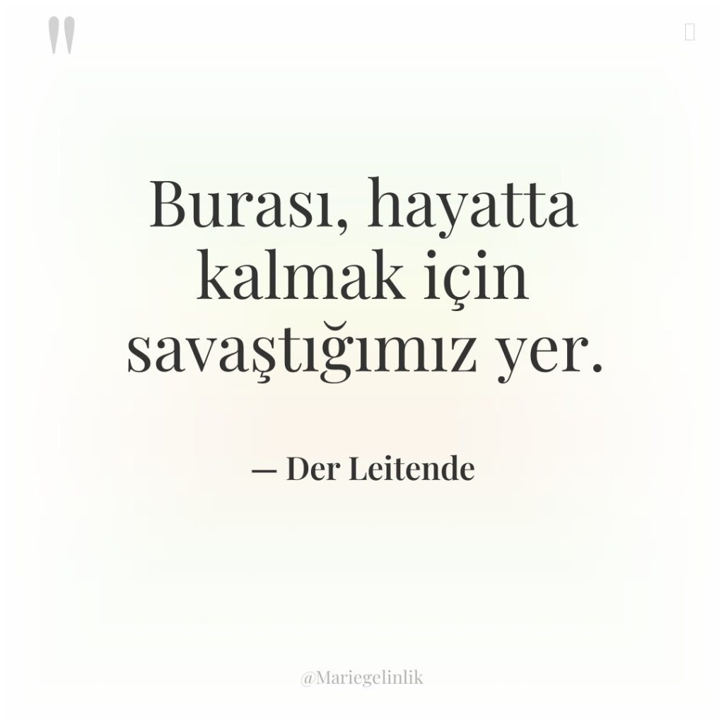 Burası, hayatta kalmak için savaştığımız yer.