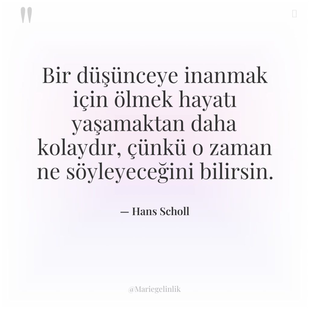 Bir düşünceye inanmak için ölmek hayatı yaşamaktan daha kolaydır, çünkü…