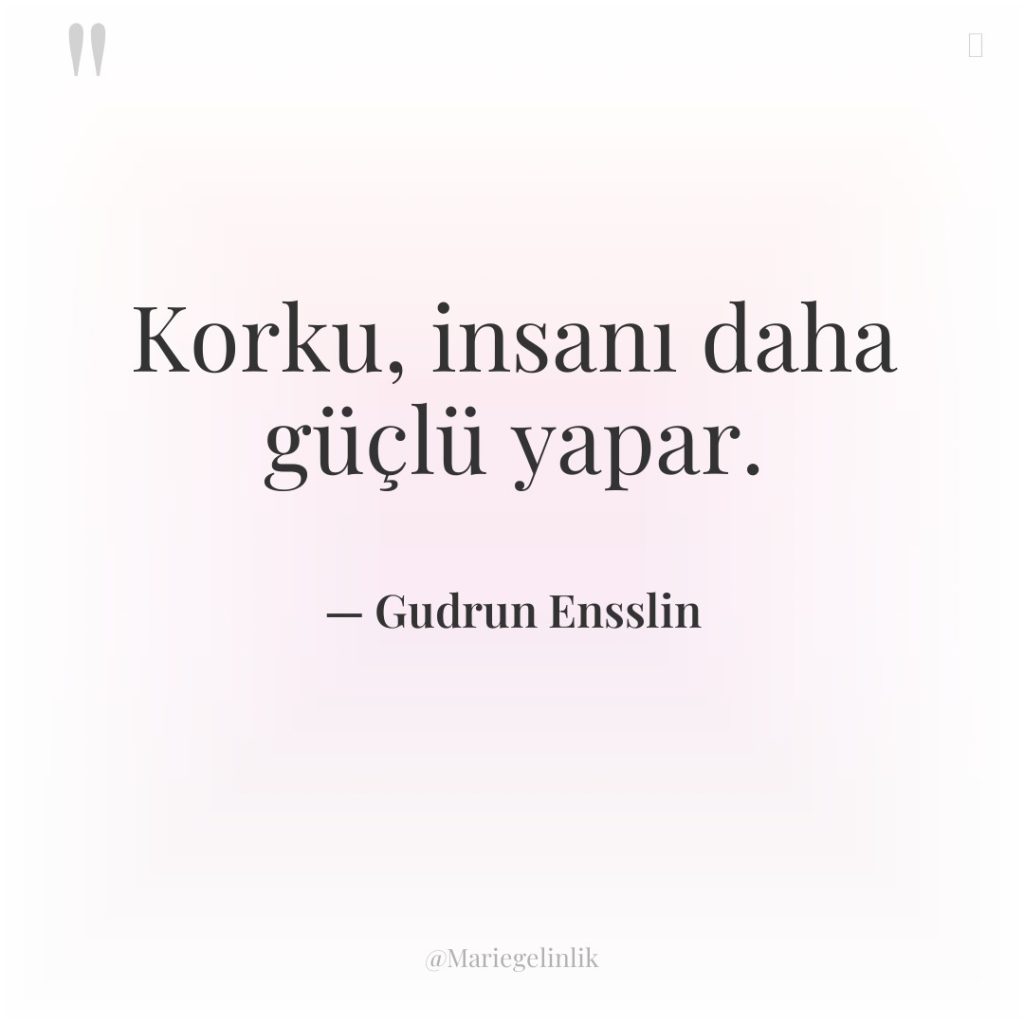 Korku, insanı daha güçlü yapar.