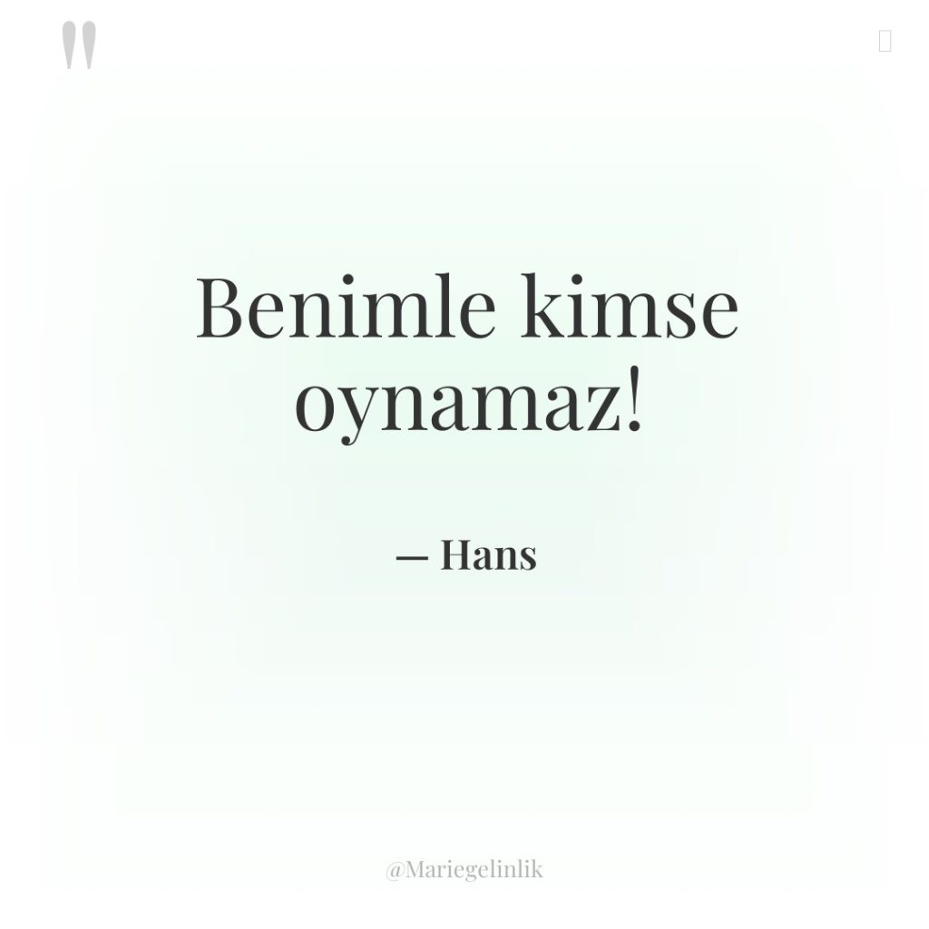 Benimle kimse oynamaz!