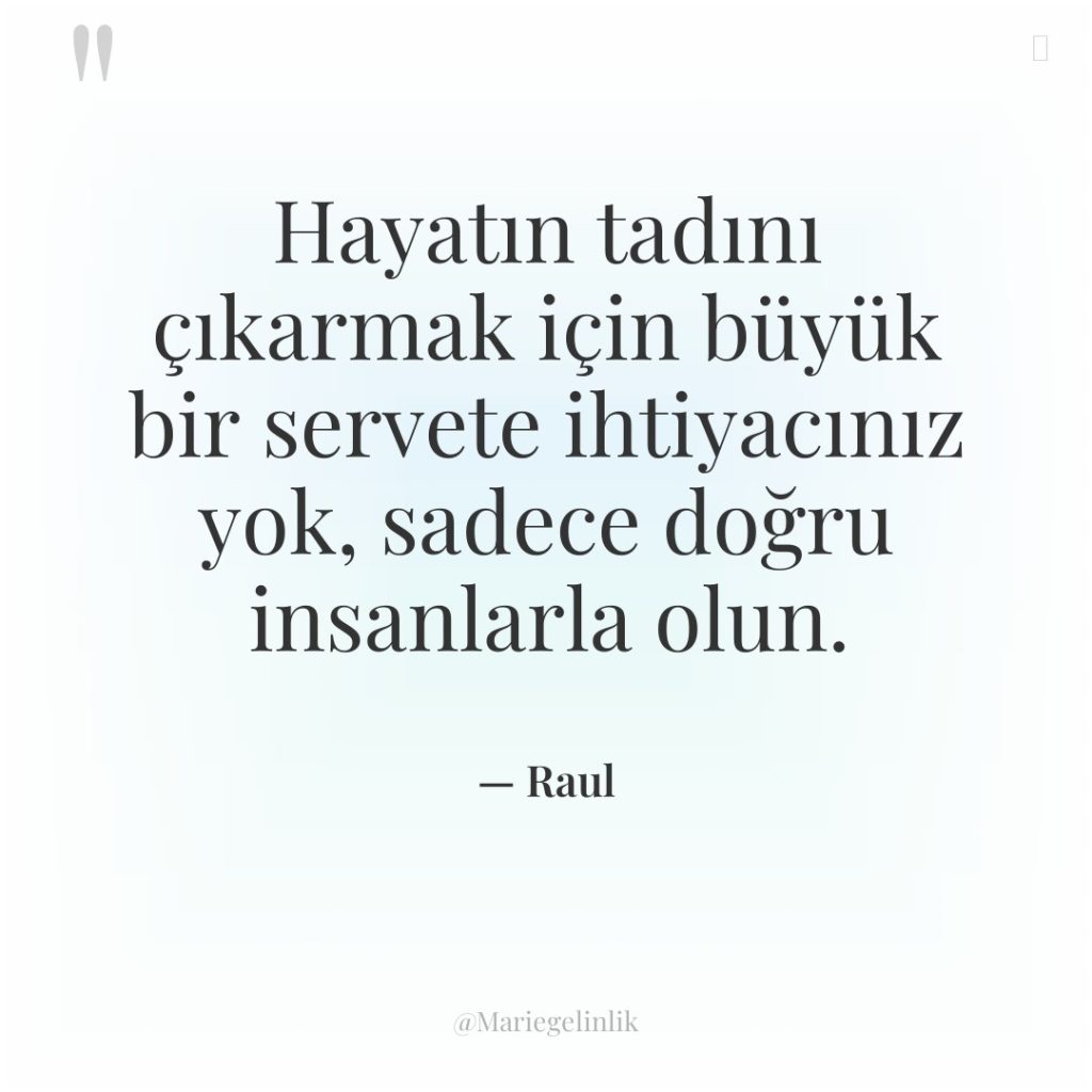 Hayatın tadını çıkarmak için büyük bir servete ihtiyacınız yok, sadece…