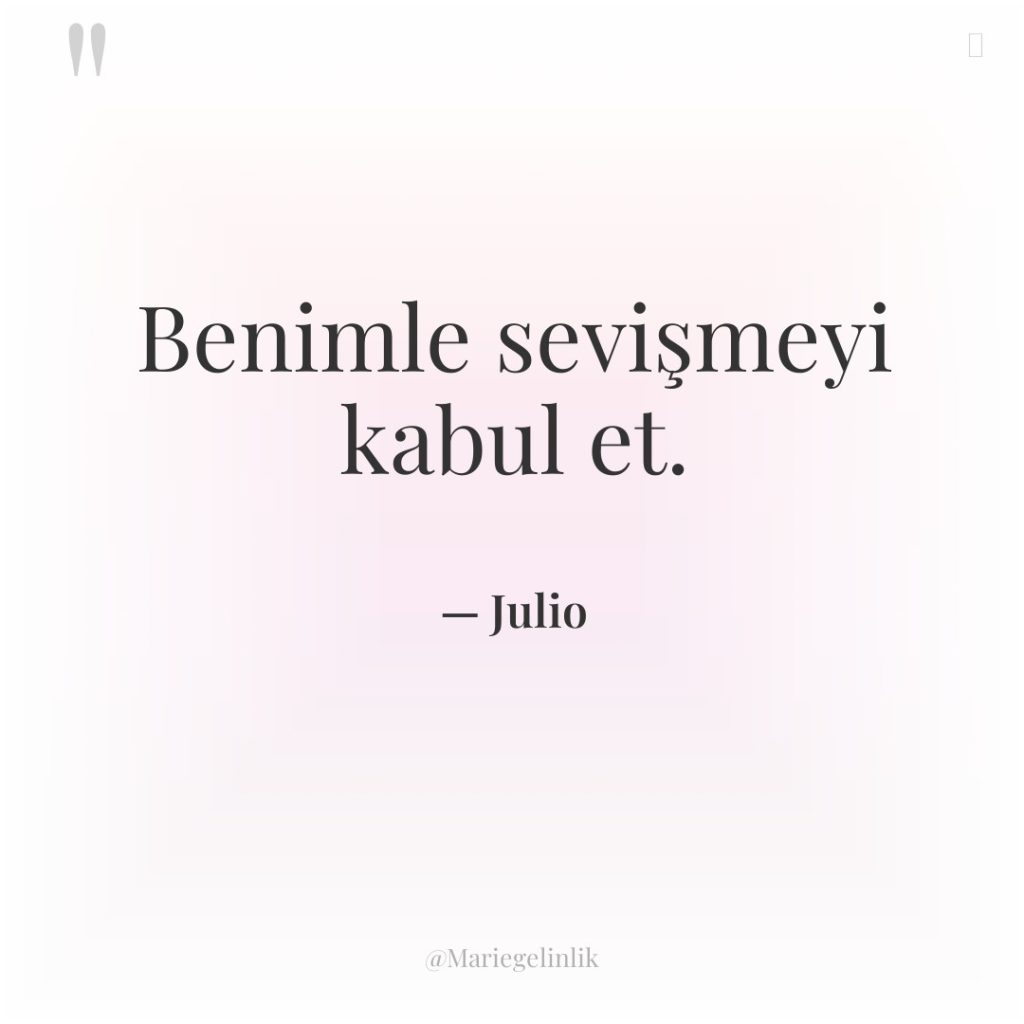 Benimle sevişmeyi kabul et.