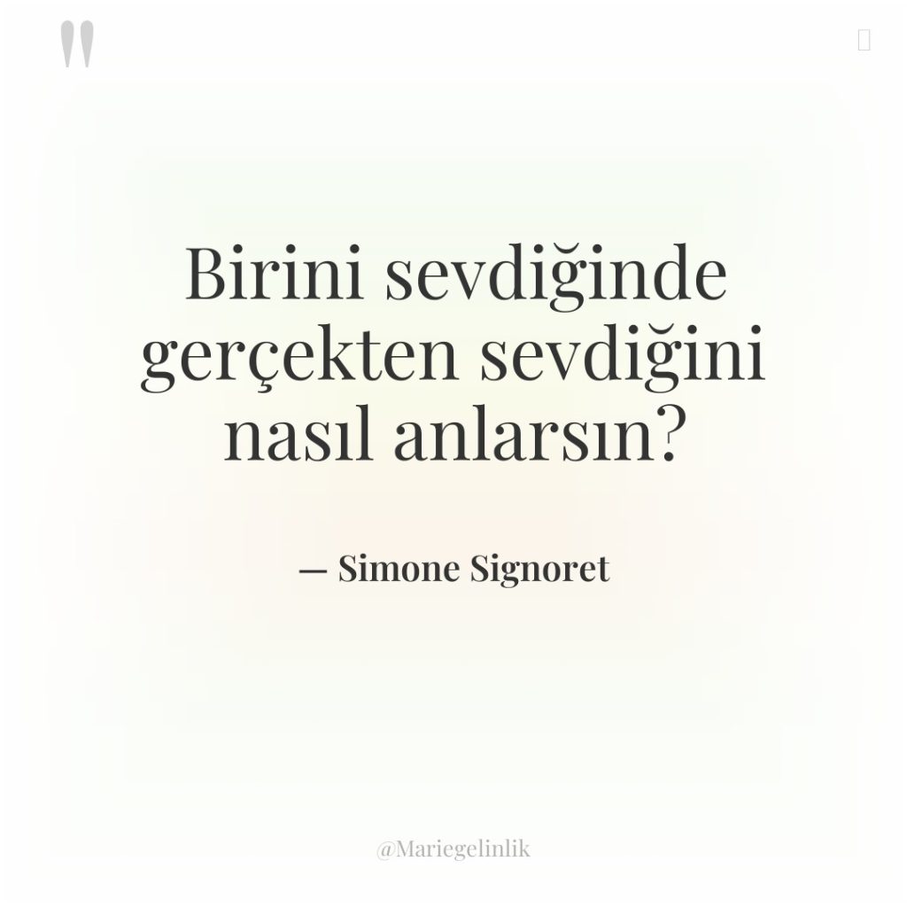Birini sevdiğinde gerçekten sevdiğini nasıl anlarsın?