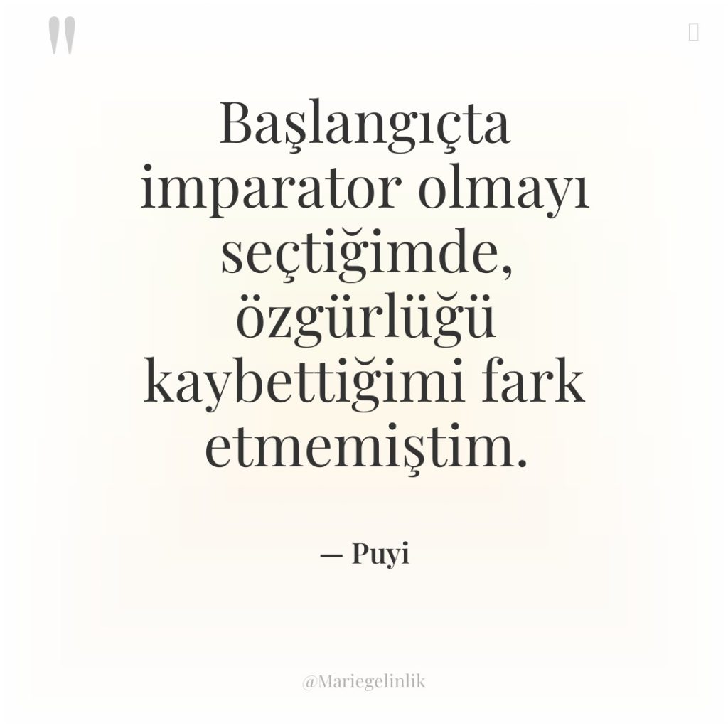 Başlangıçta imparator olmayı seçtiğimde, özgürlüğü kaybettiğimi fark etmemiştim.