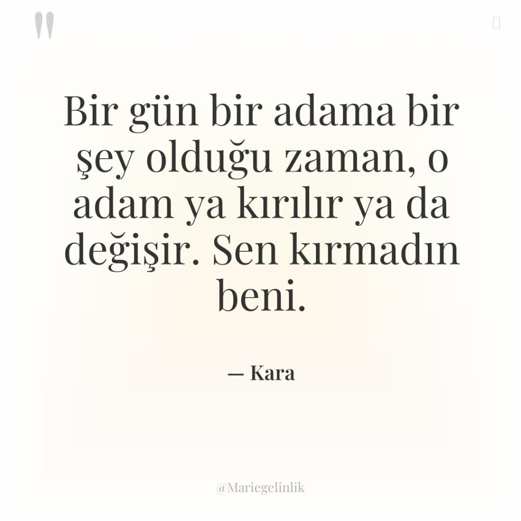 Bir gün bir adama bir şey olduğu zaman, o adam…