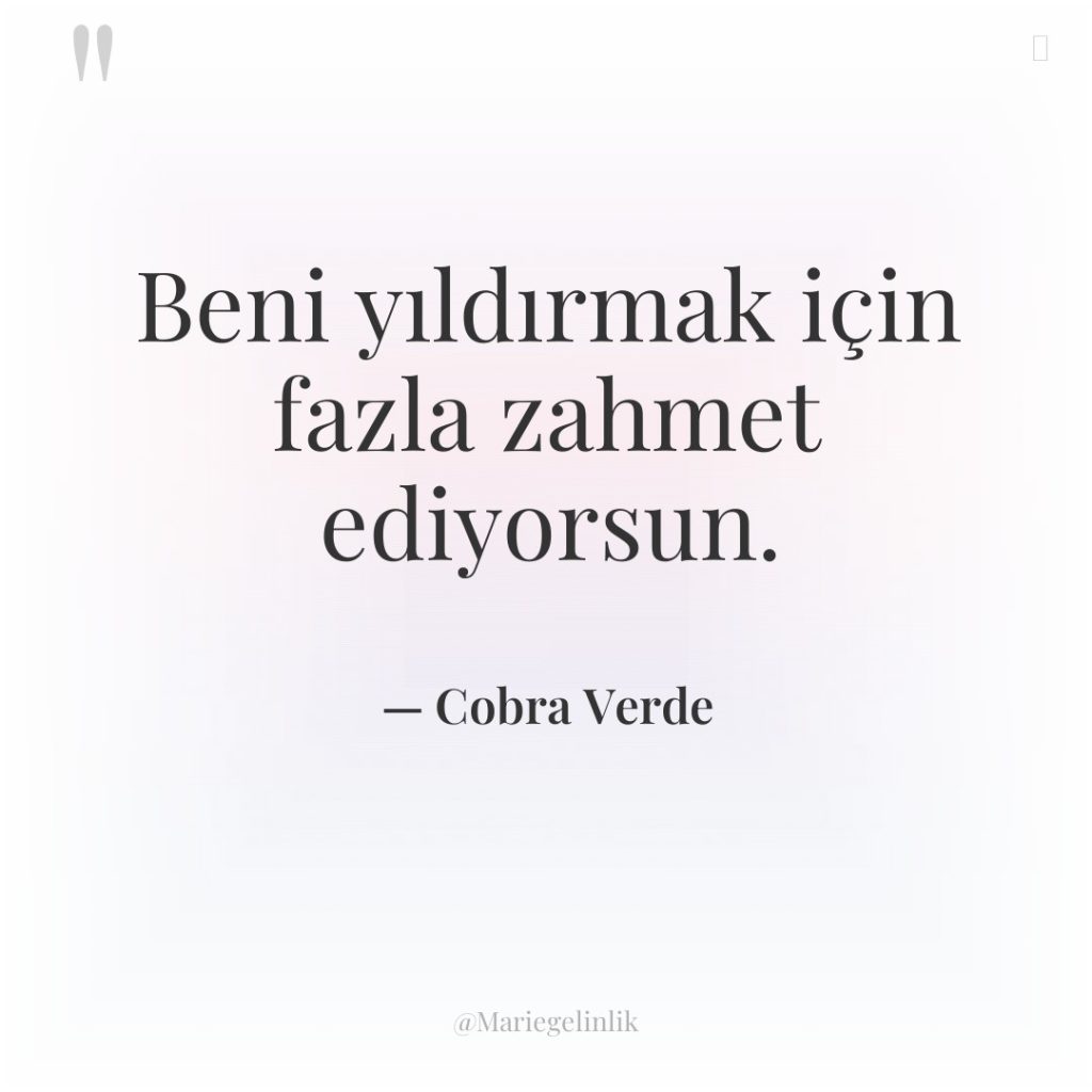 Beni yıldırmak için fazla zahmet ediyorsun.