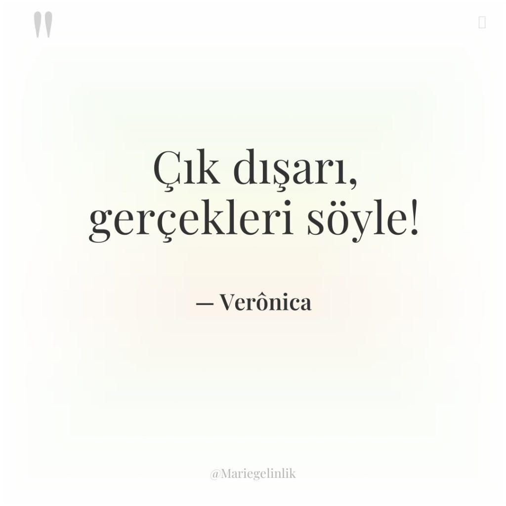 Çık dışarı, gerçekleri söyle!