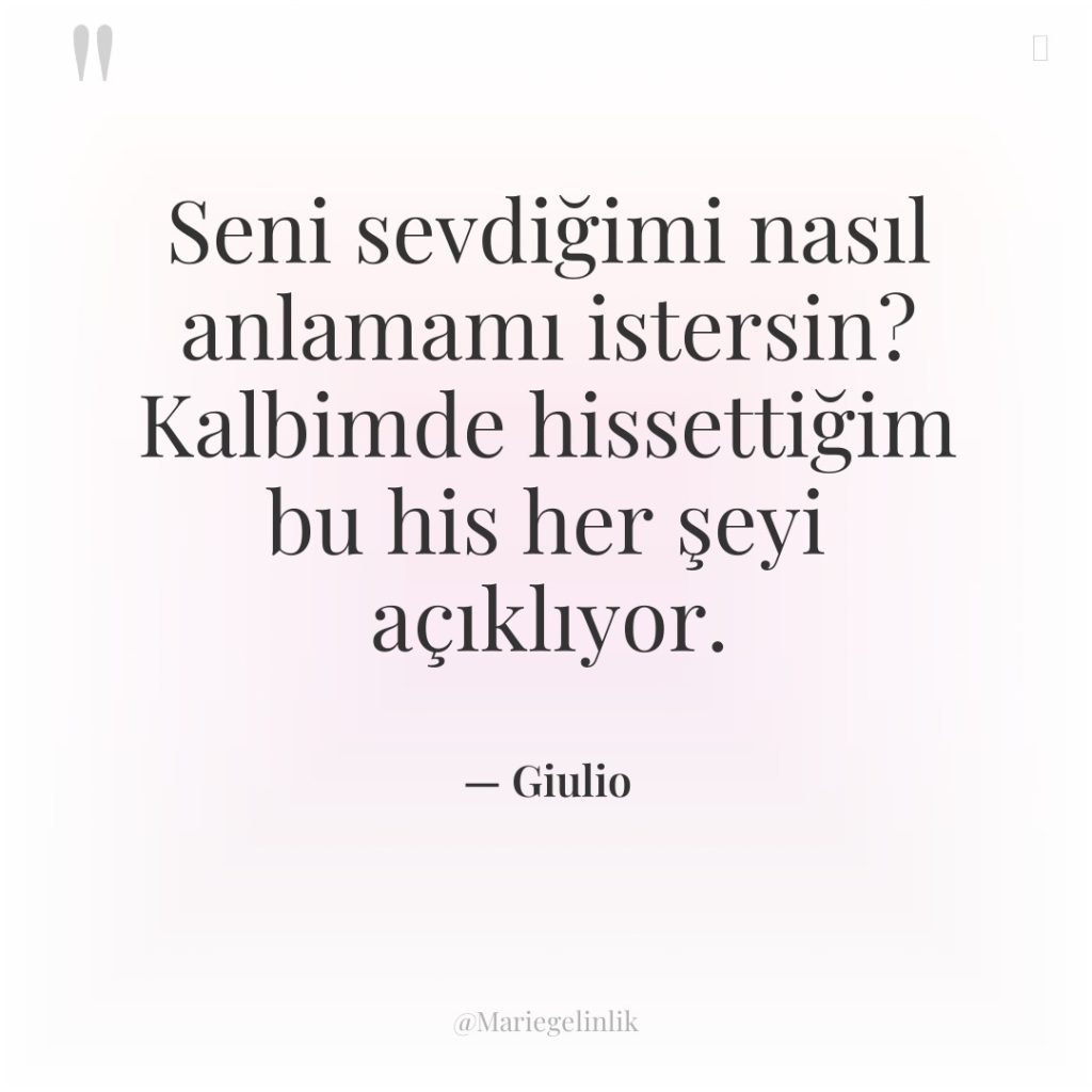 Seni sevdiğimi nasıl anlamamı istersin? Kalbimde hissettiğim bu his her…