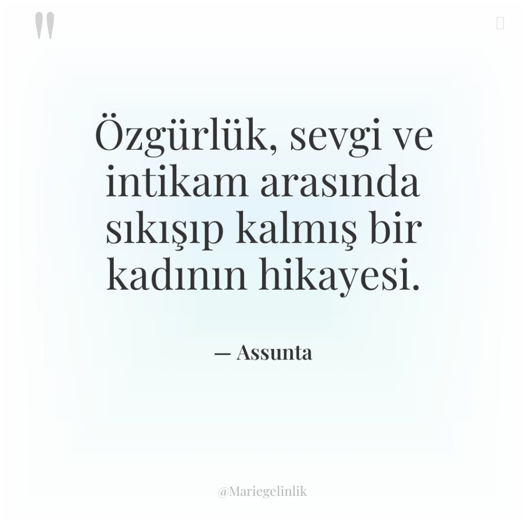 Özgürlük, sevgi ve intikam arasında sıkışıp kalmış bir kadının hikayesi.