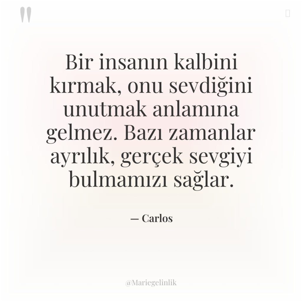 Bir insanın kalbini kırmak, onu sevdiğini unutmak anlamına gelmez. Bazı…