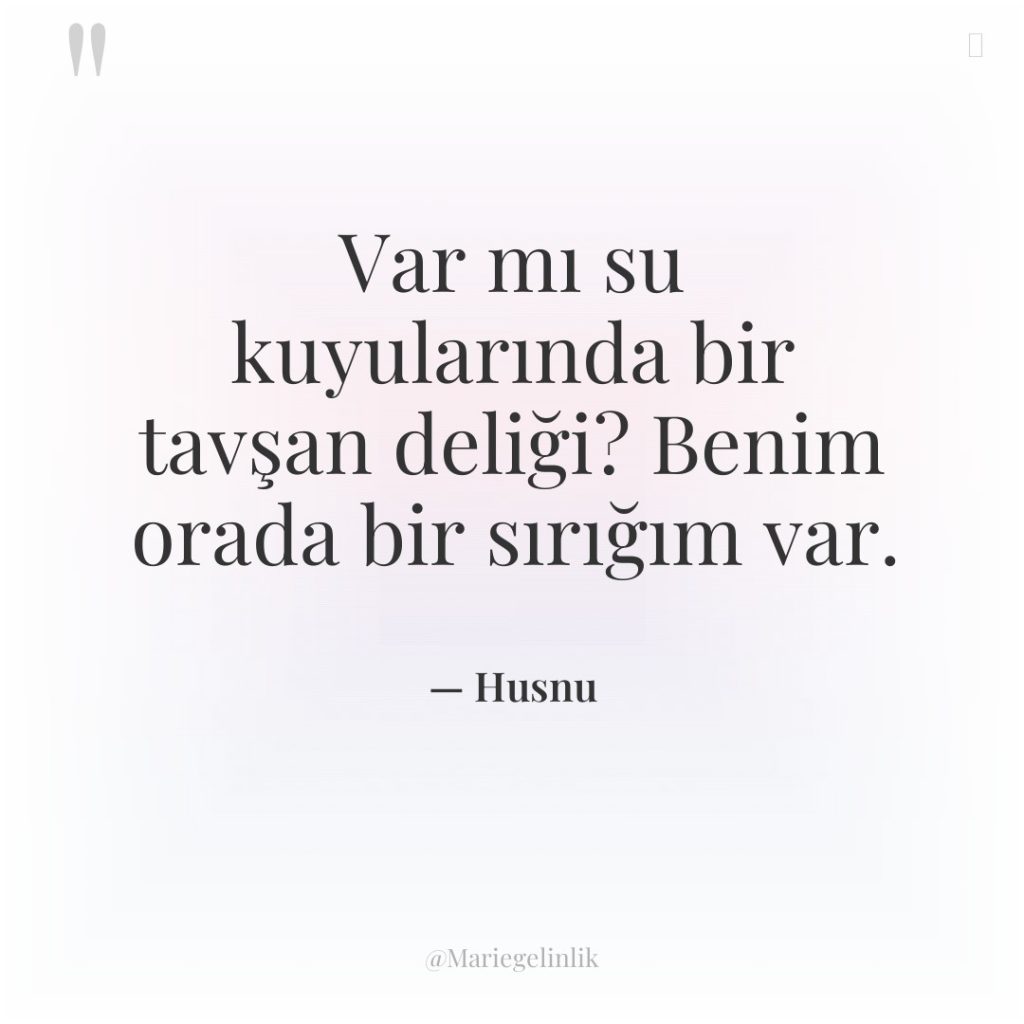 Var mı su kuyularında bir tavşan deliği? Benim orada bir…