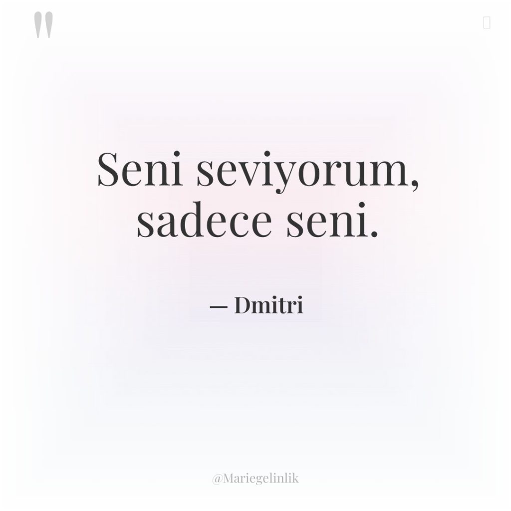 Seni seviyorum, sadece seni.