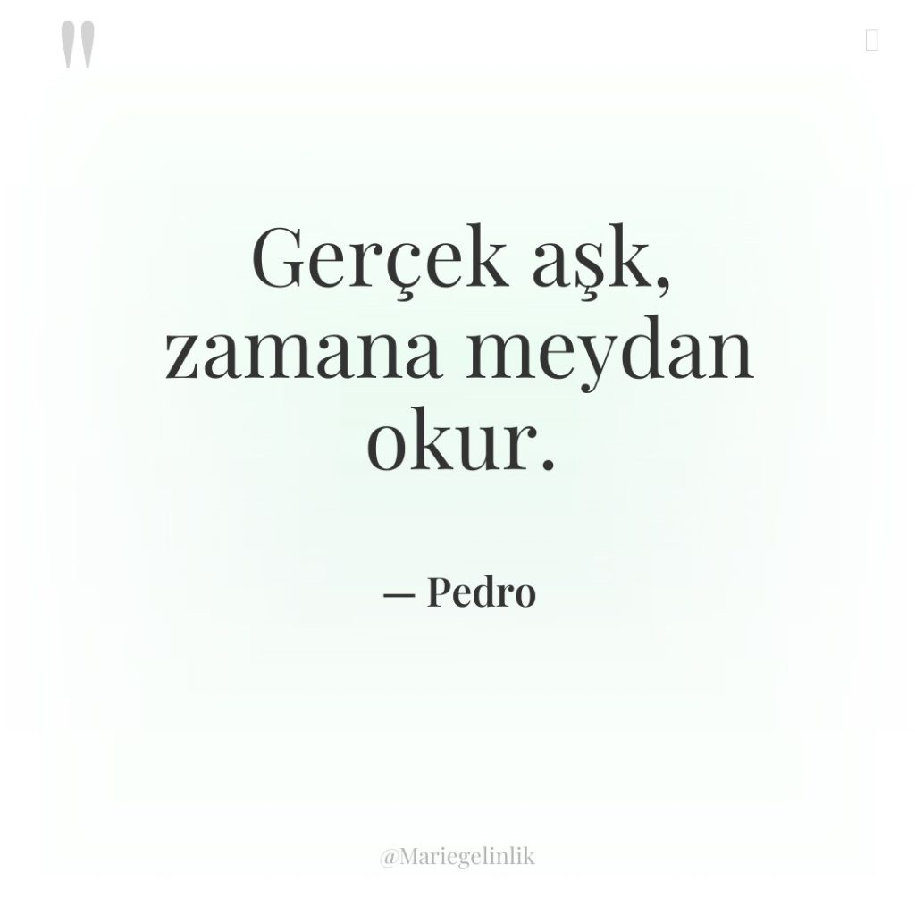 Gerçek aşk, zamana meydan okur.