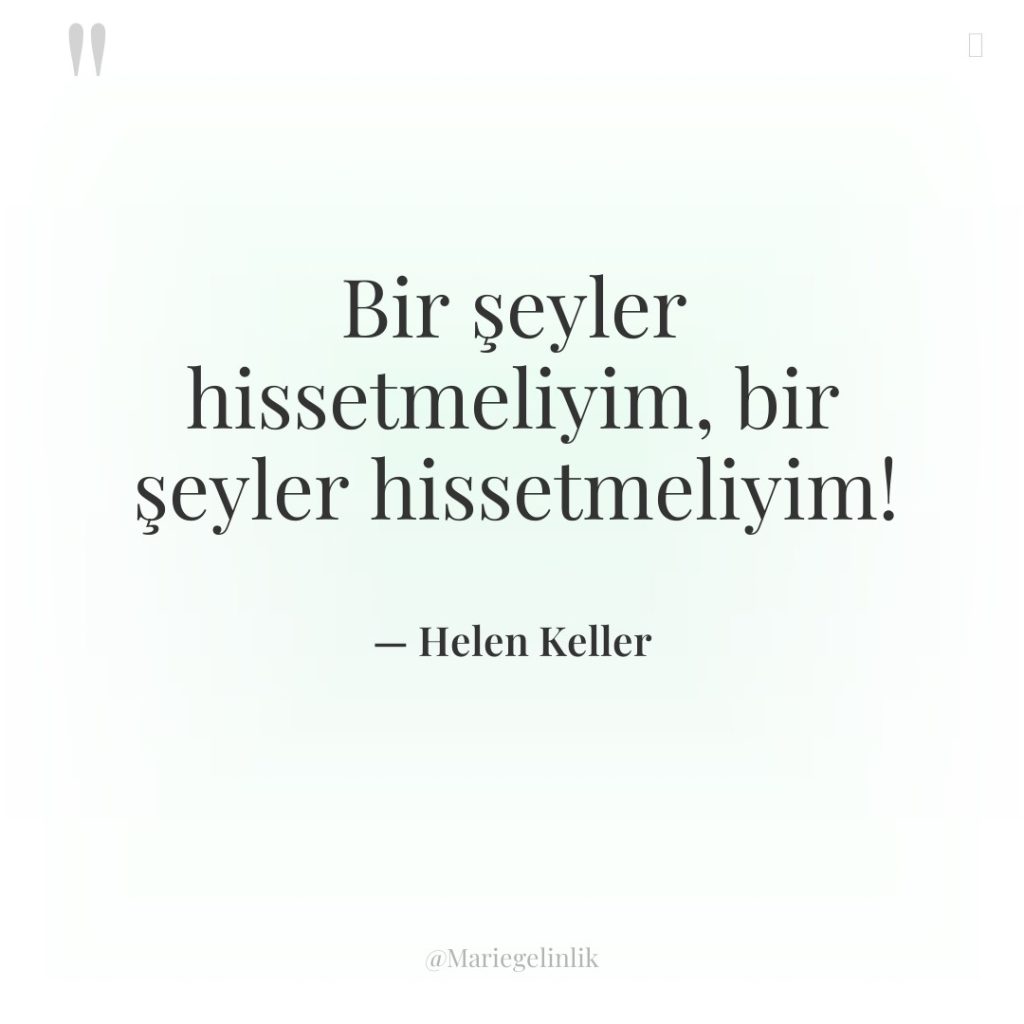 Bir şeyler hissetmeliyim, bir şeyler hissetmeliyim!