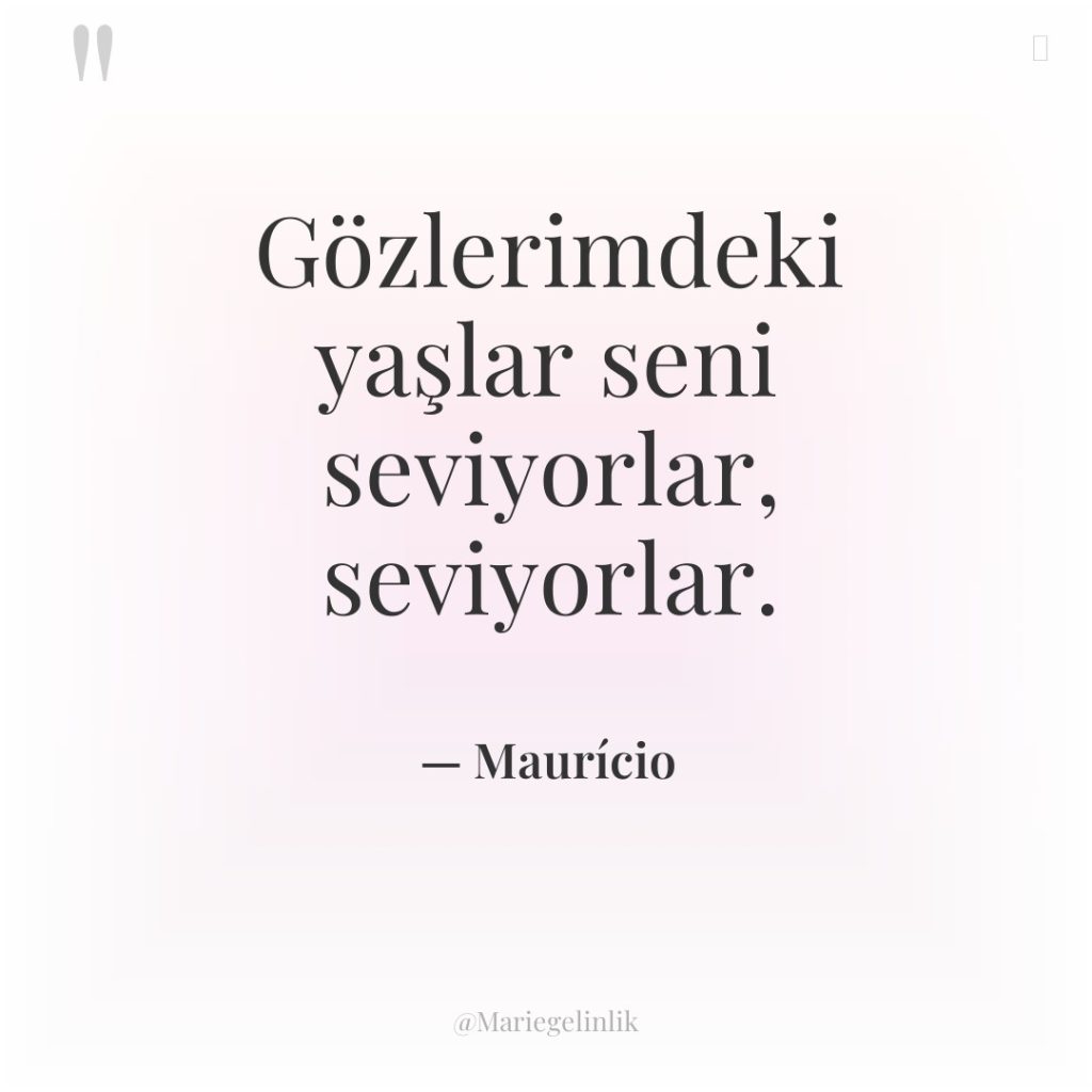 Gözlerimdeki yaşlar seni seviyorlar, seviyorlar.