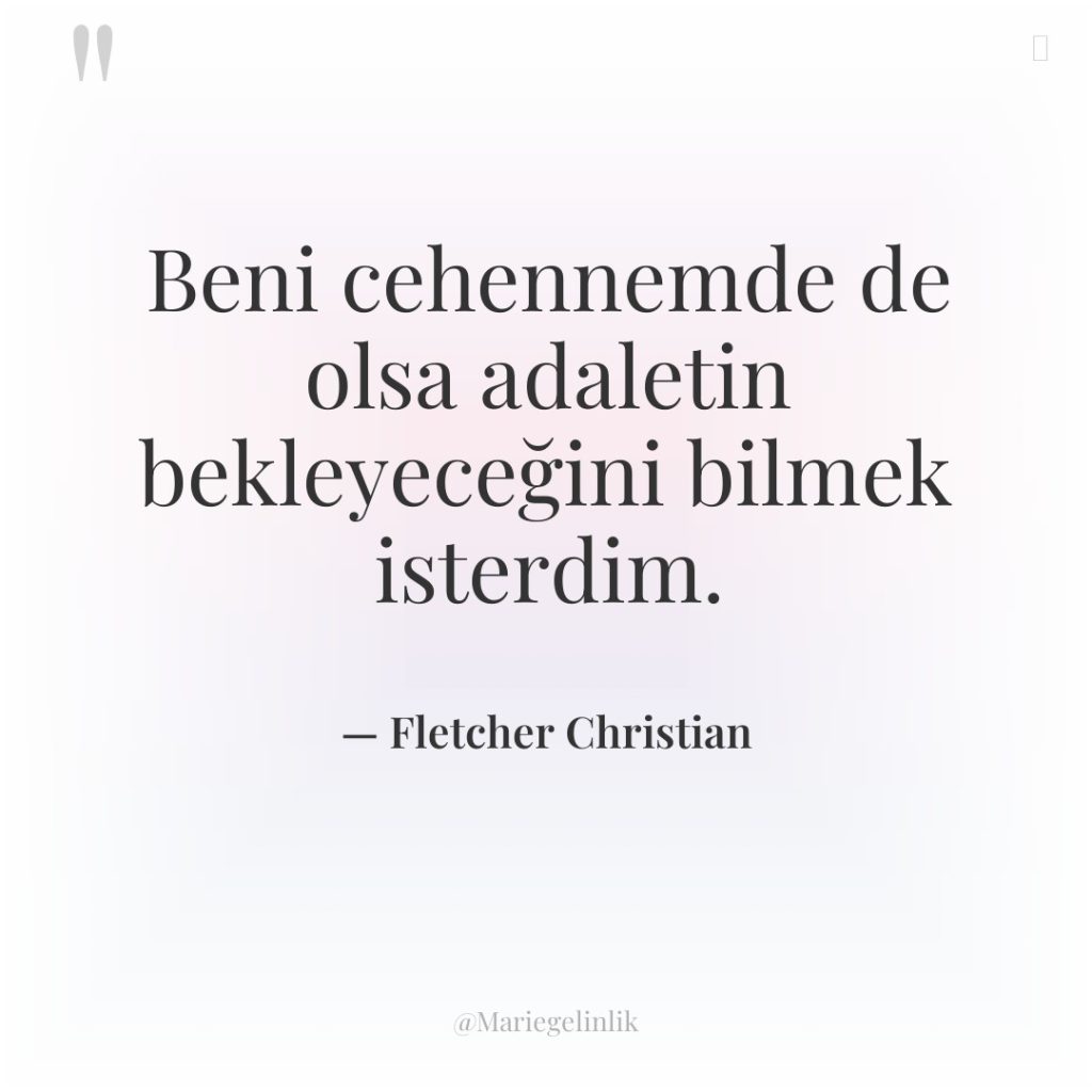 Beni cehennemde de olsa adaletin bekleyeceğini bilmek isterdim.