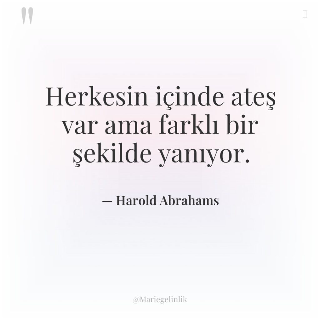 Herkesin içinde ateş var ama farklı bir şekilde yanıyor.