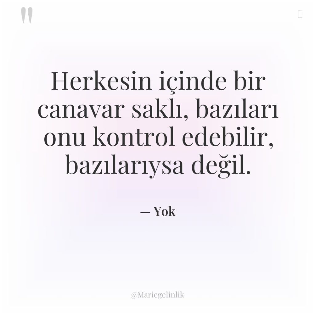 Herkesin içinde bir canavar saklı, bazıları onu kontrol edebilir, bazılarıysa…