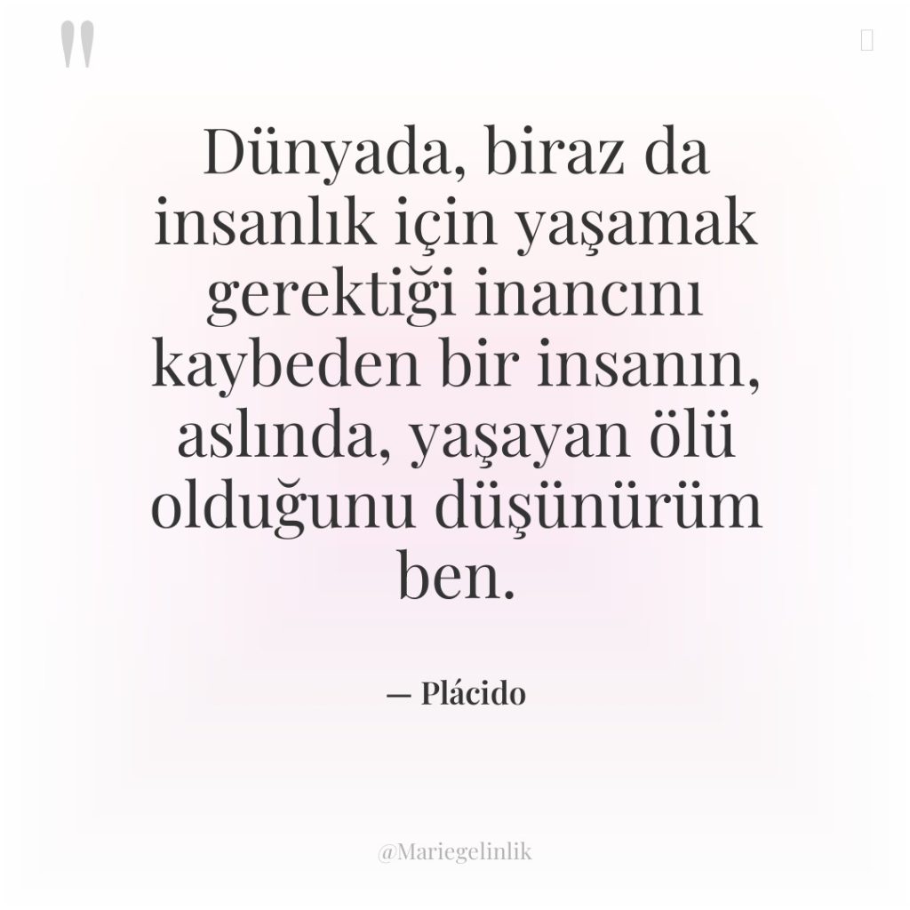 Dünyada, biraz da insanlık için yaşamak gerektiği inancını kaybeden bir…