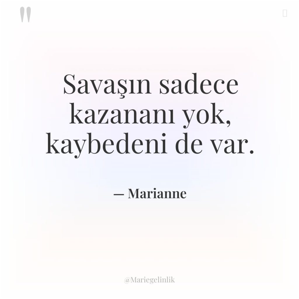 Savaşın sadece kazananı yok, kaybedeni de var.
