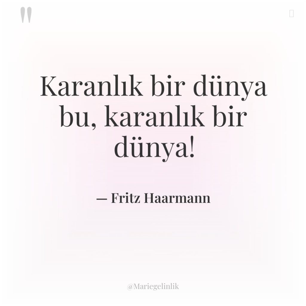 Karanlık bir dünya bu, karanlık bir dünya!