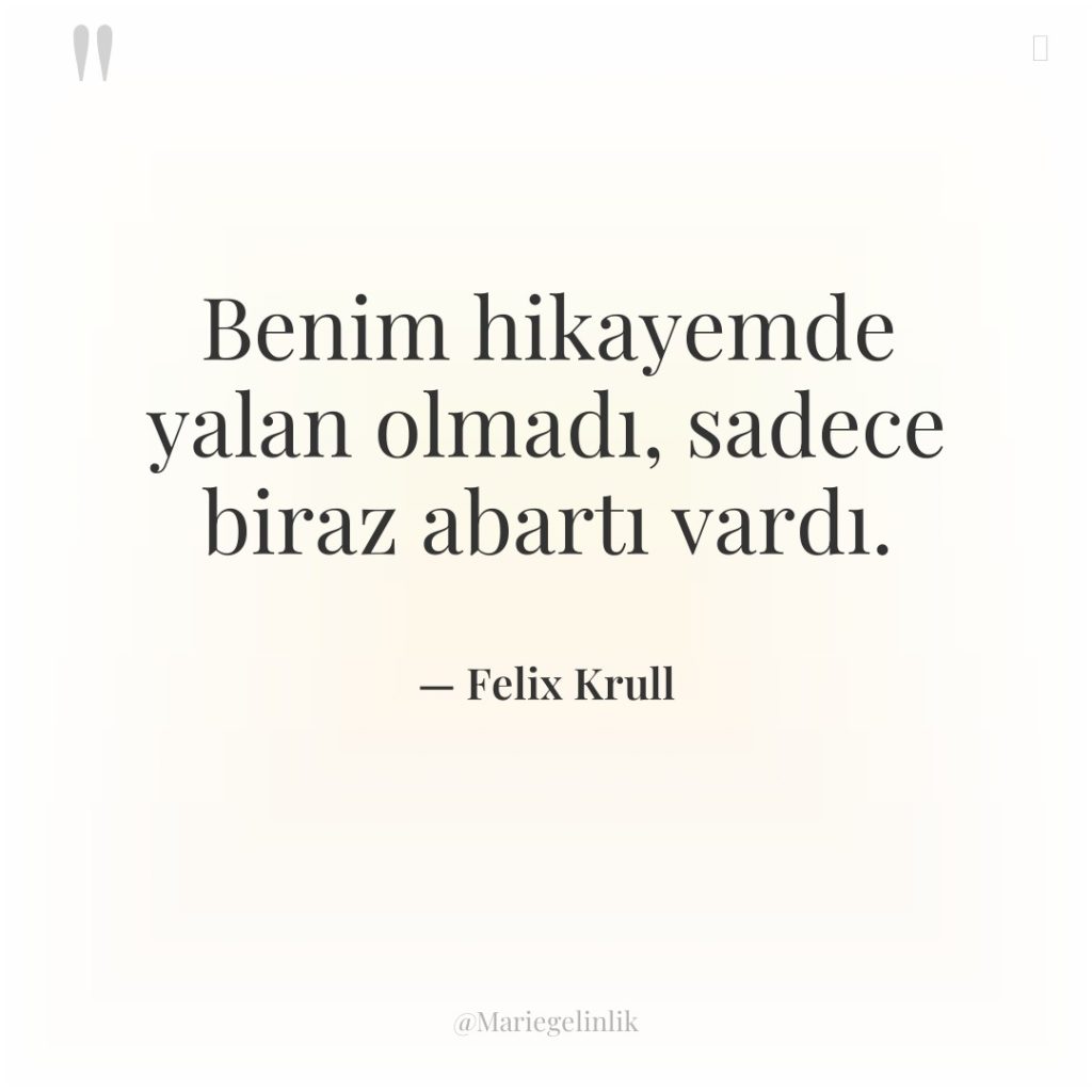 Benim hikayemde yalan olmadı, sadece biraz abartı vardı.