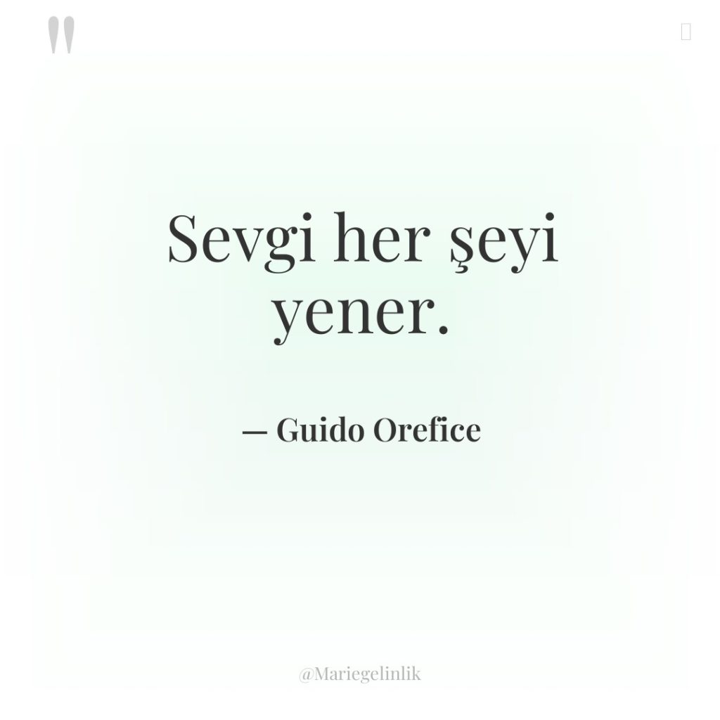 Sevgi her şeyi yener.