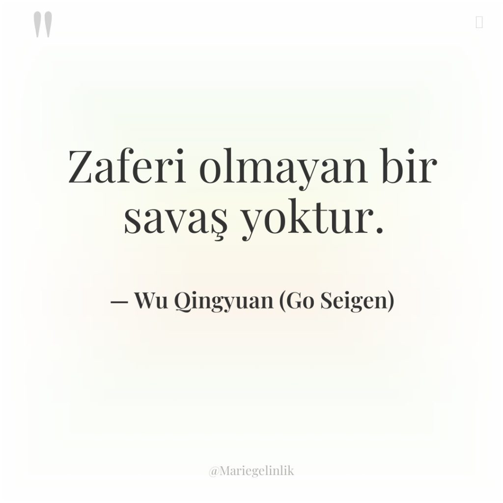 Zaferi olmayan bir savaş yoktur.