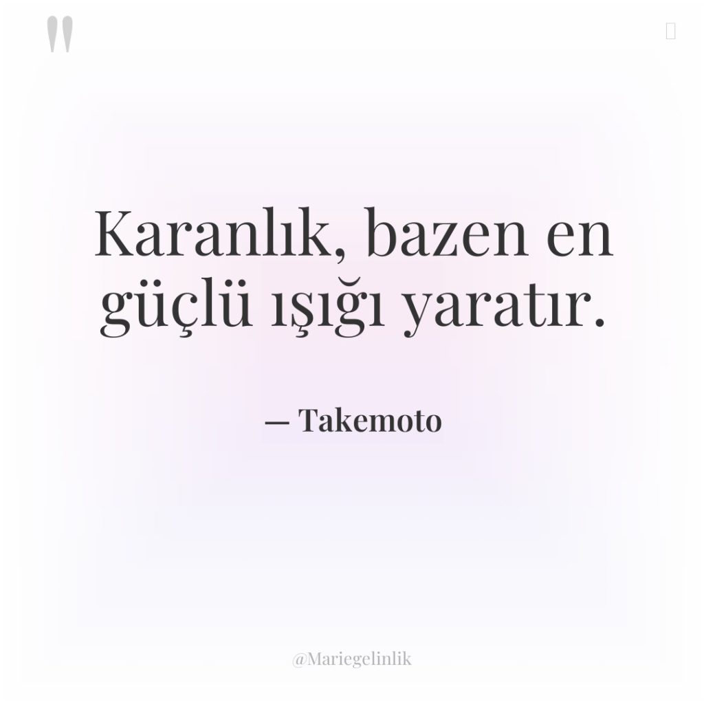 Karanlık, bazen en güçlü ışığı yaratır.