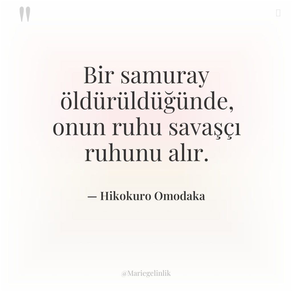 Bir samuray öldürüldüğünde, onun ruhu savaşçı ruhunu alır.