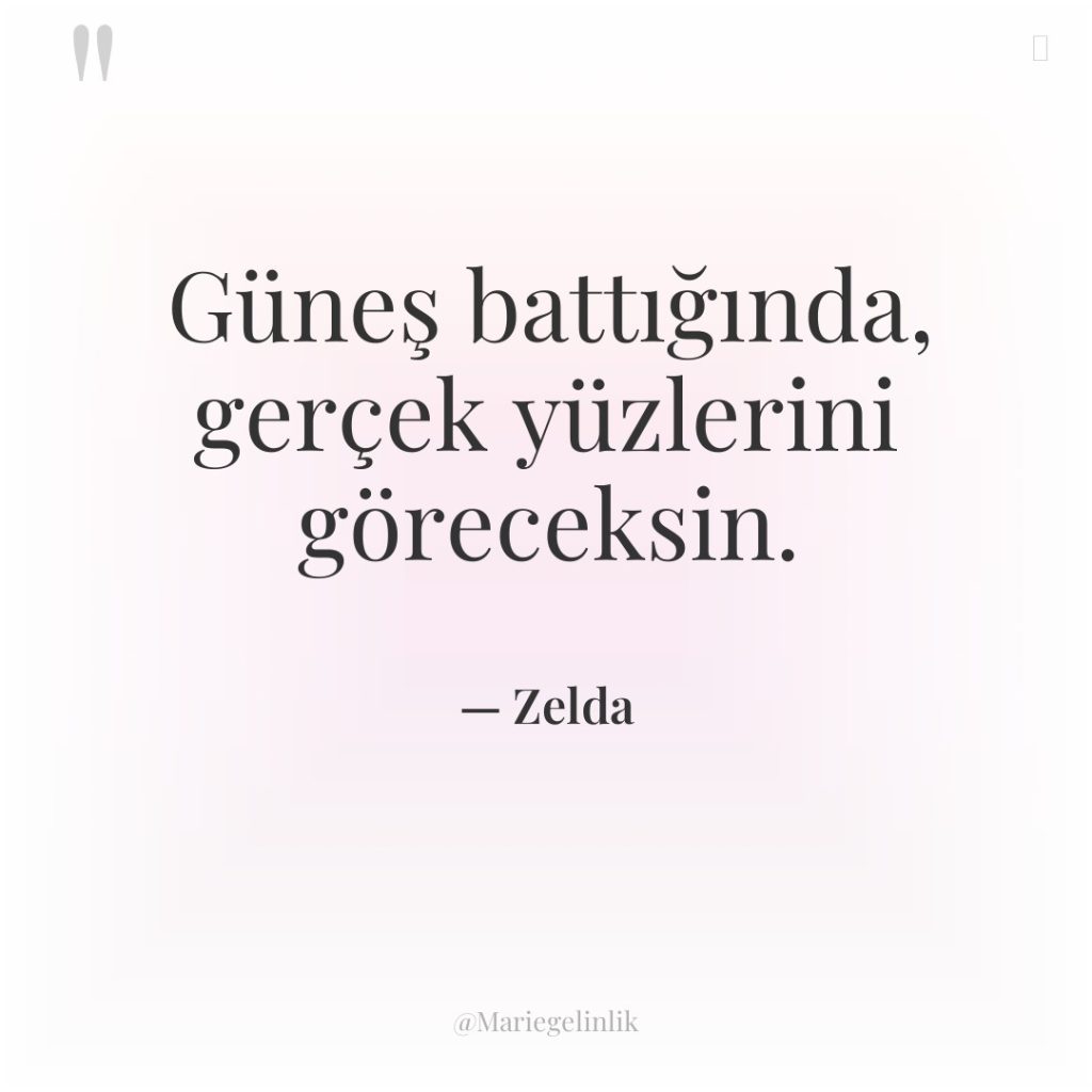 Güneş battığında, gerçek yüzlerini göreceksin.