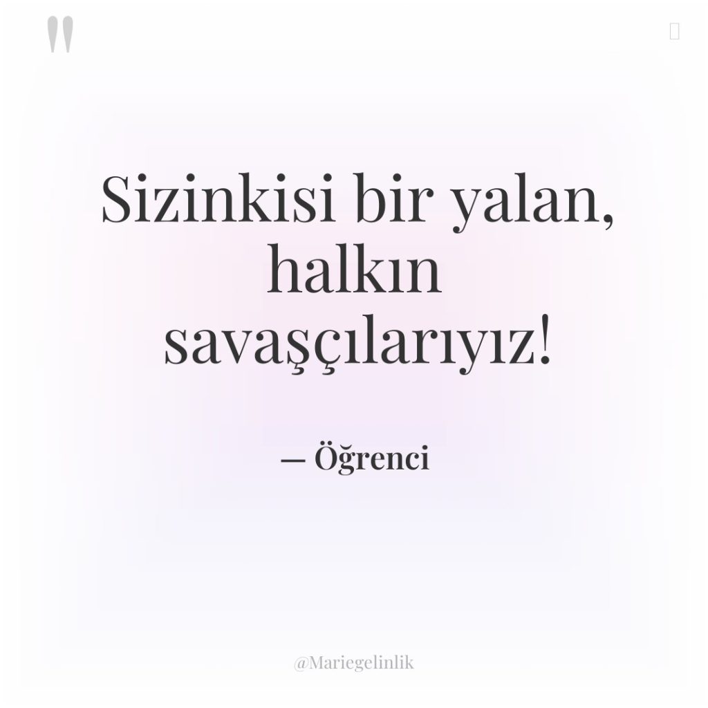 Sizinkisi bir yalan, halkın savaşçılarıyız!