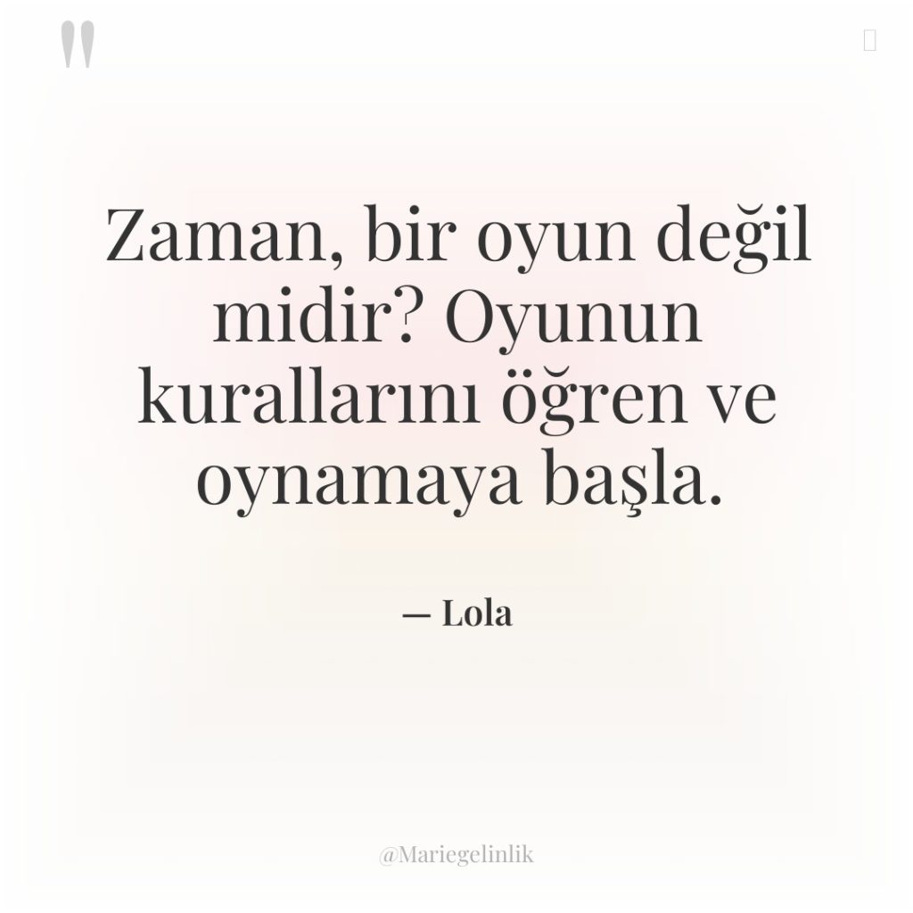 Zaman, bir oyun değil midir? Oyunun kurallarını öğren ve oynamaya…