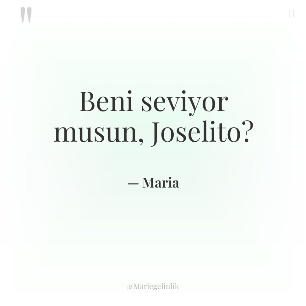 Beni seviyor musun, Joselito?