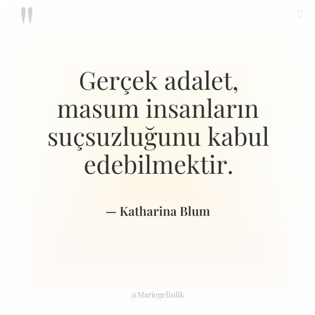 Gerçek adalet, masum insanların suçsuzluğunu kabul edebilmektir.