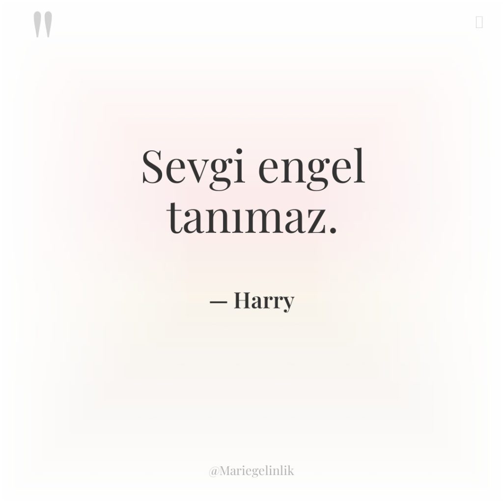 Sevgi engel tanımaz.