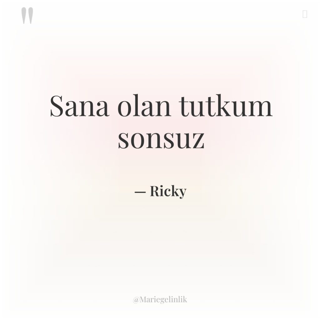 Sana olan tutkum sonsuz