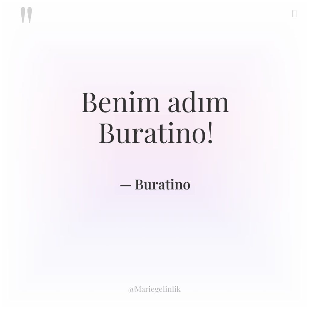Benim adım Buratino!
