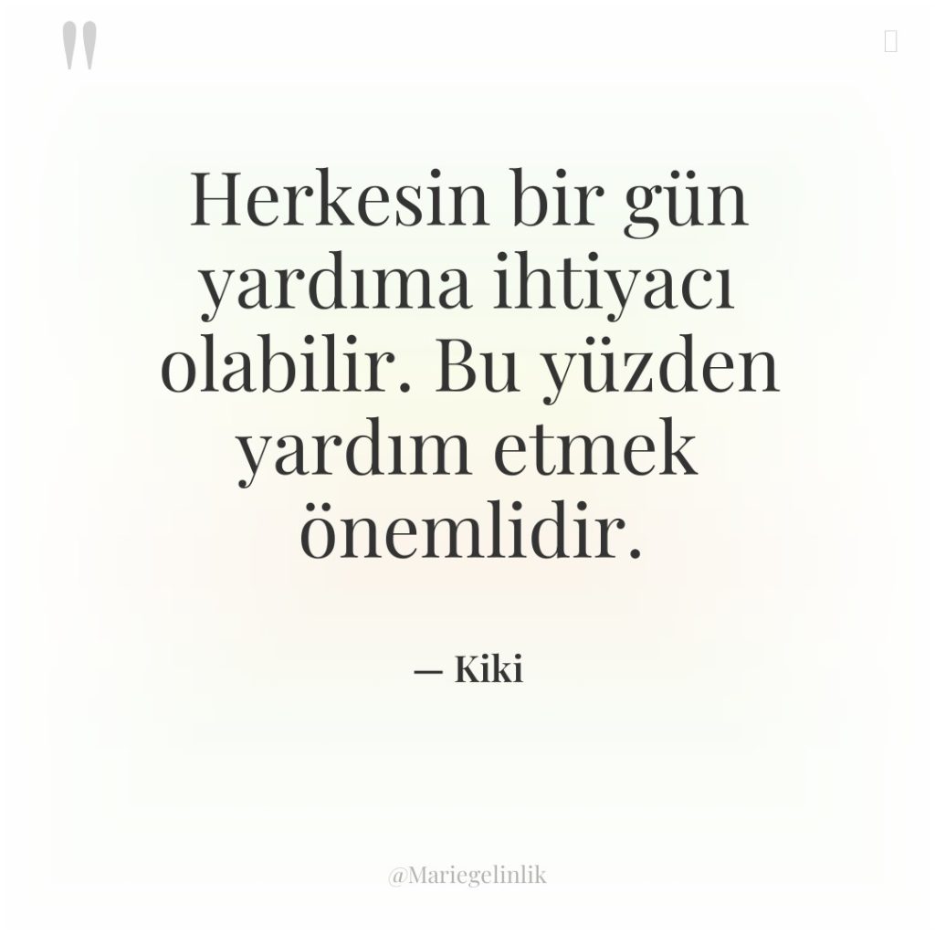 Herkesin bir gün yardıma ihtiyacı olabilir. Bu yüzden yardım etmek…