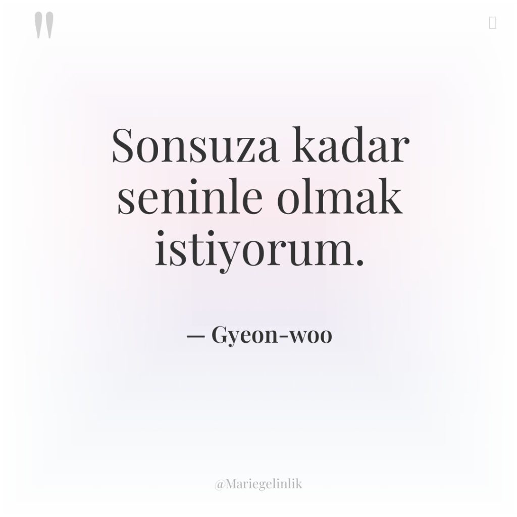 Sonsuza kadar seninle olmak istiyorum.