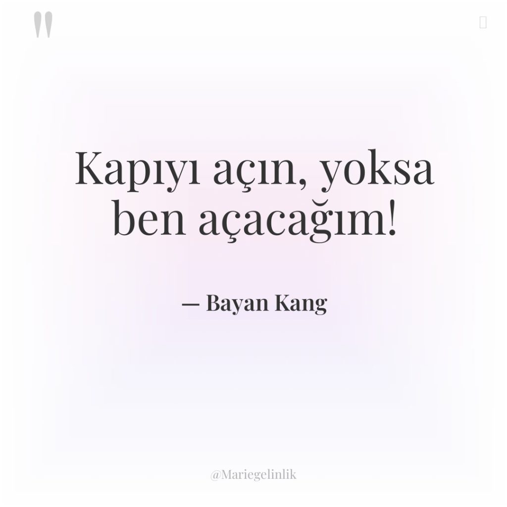 Kapıyı açın, yoksa ben açacağım!