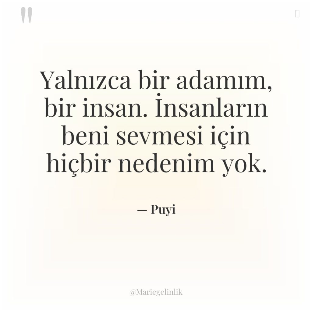 Yalnızca bir adamım, bir insan. İnsanların beni sevmesi için hiçbir…