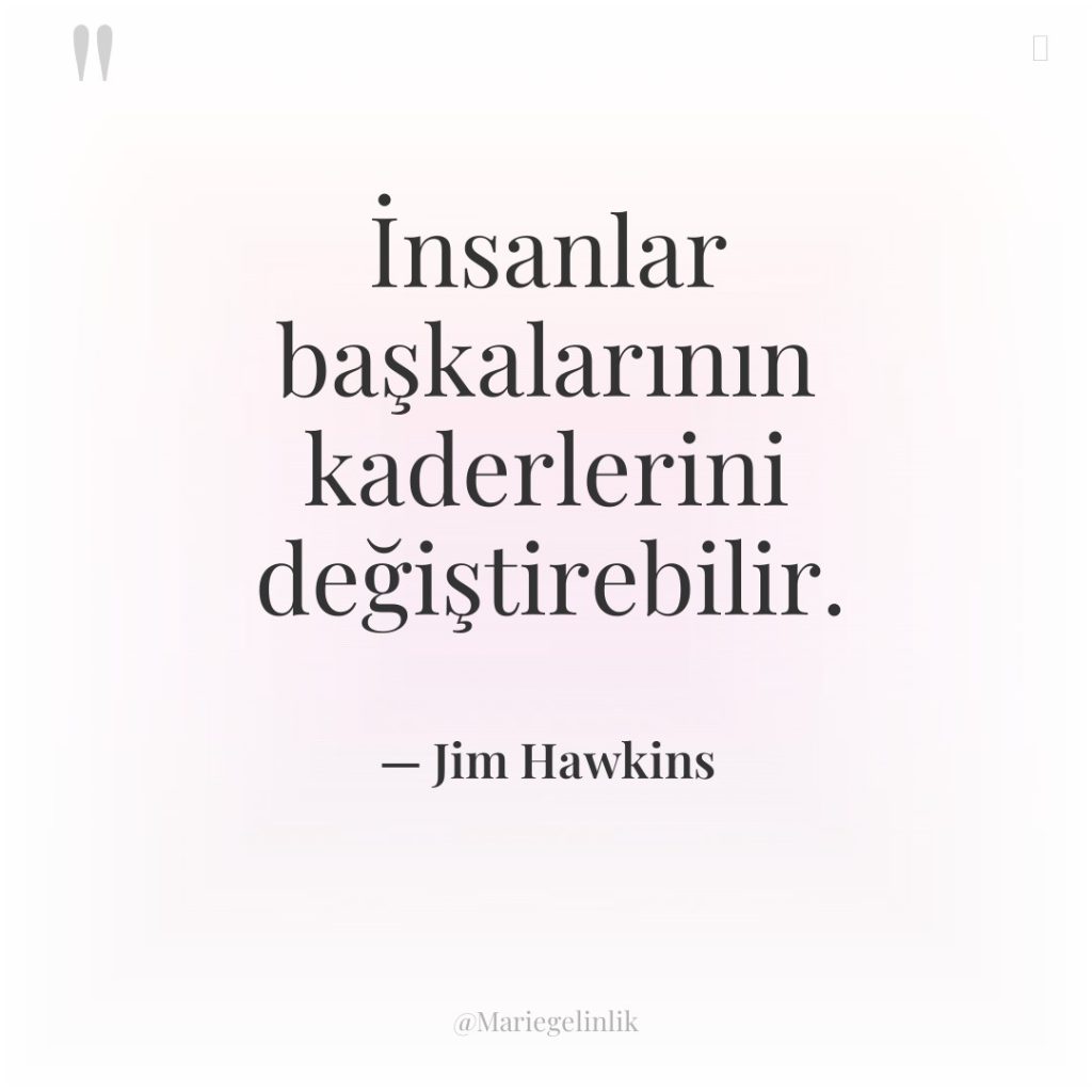 İnsanlar başkalarının kaderlerini değiştirebilir.