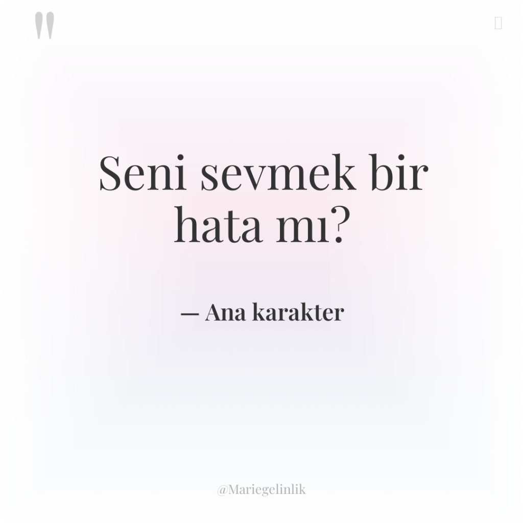 Seni sevmek bir hata mı?