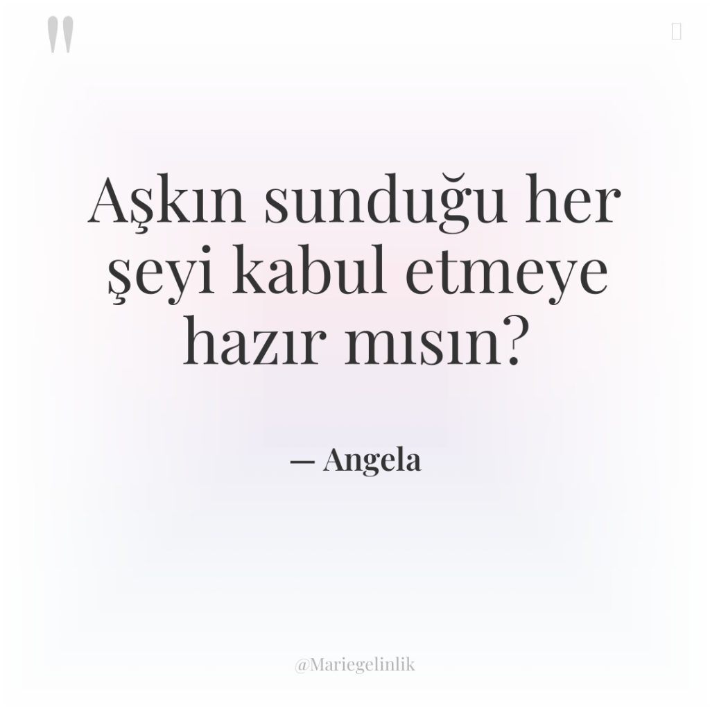 Aşkın sunduğu her şeyi kabul etmeye hazır mısın?